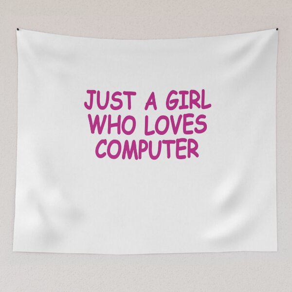 Item preview, Just a Girl Who Loves Computer: Computer Lovers designed and sold by Pengo Shirt.