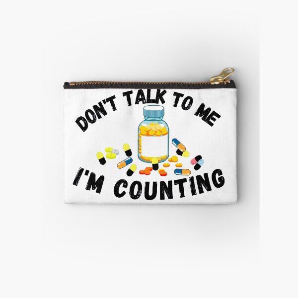 Item preview, Pharmacist, Don't Talk to Me I'm Counting designed and sold by ronaldsonou.