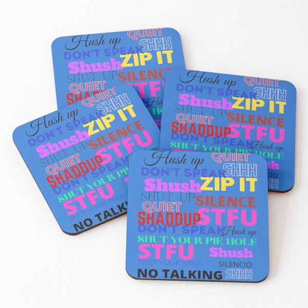 Item preview, Shut Up designed and sold by Woowee808.