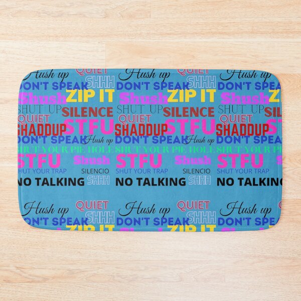Item preview, Shut Up designed and sold by Woowee808.