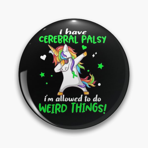 Item preview, Cerebral Palsy Warrior I'm Allowed To Do Weird Things designed and sold by Brad-FI.