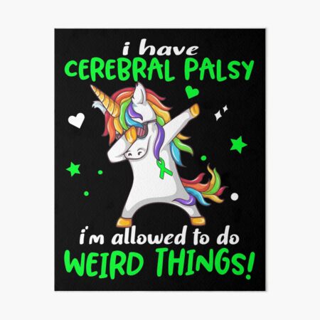 Item preview, Cerebral Palsy Warrior I'm Allowed To Do Weird Things designed and sold by Brad-FI.