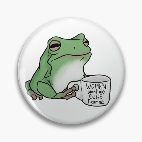 Item preview, Women Want Me Bugs Fear Me frog designed and sold by momolaurs.