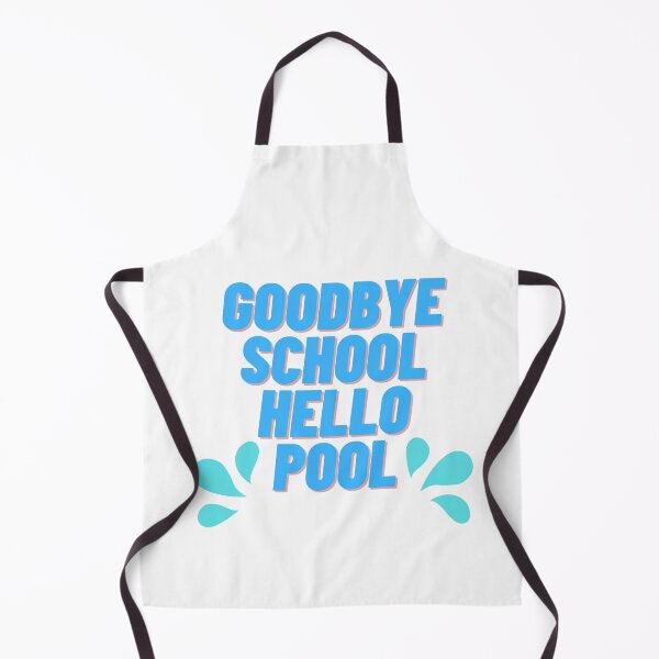 Item preview, Goodbye School Hello Pool designed and sold by Cubezz.