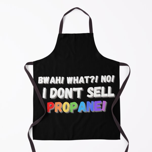 Item preview, I'm gay I don't sell propane designed and sold by RoyalNadja.