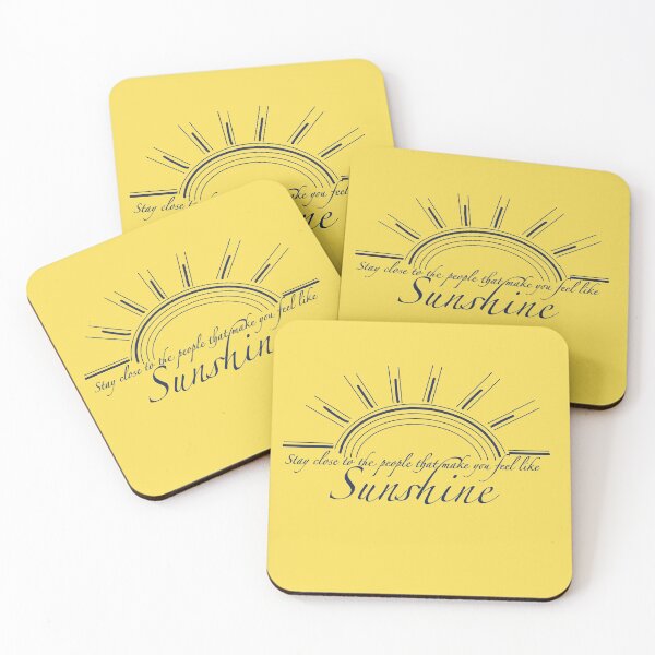 Item preview, Stay close to the people that make you feel like sunshine t-shirt, Trend t-shirt, Inspritational t-shirt designed and sold by Eartstudio.