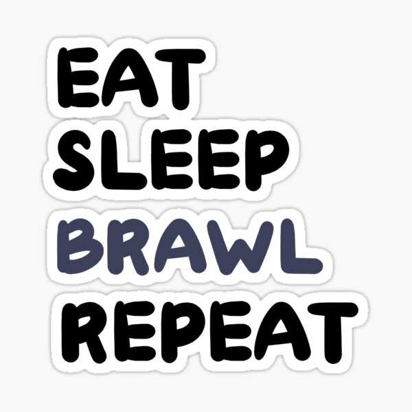 Vista previa del artículo con la obra «Copia de Eat Sleep Brawl Repeat», diseñado y vendido por Freezo.