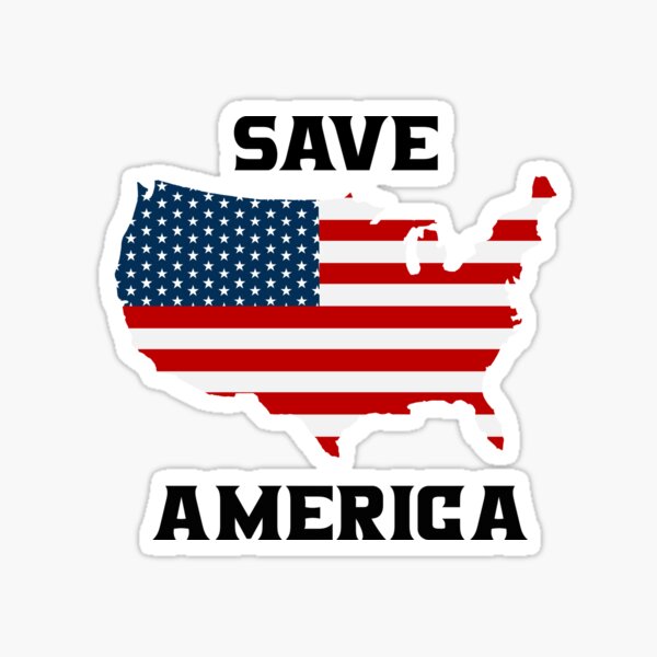 Save America T-Shirts and More Sticker