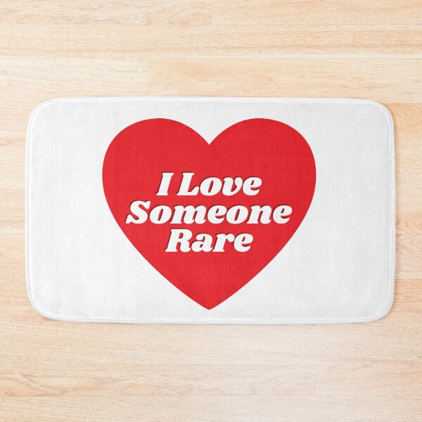 Item preview, I Love Someone Rare designed and sold by KarolinaPaz.