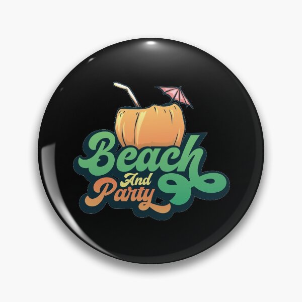 Item preview, Beach and Party Badge designed and sold by Zexten.