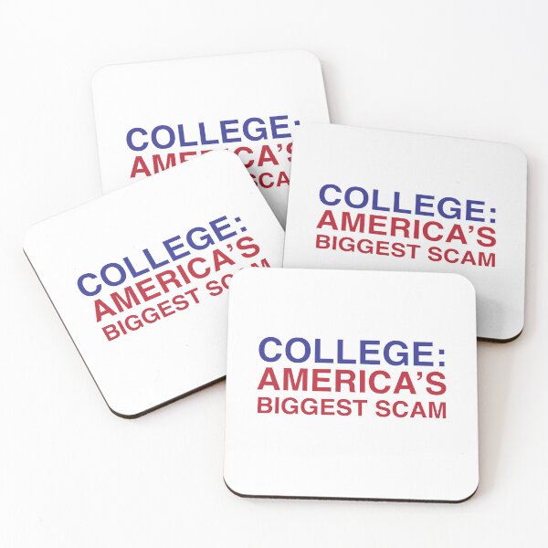 Item preview, College America's biggest scam designed and sold by RossDillon.