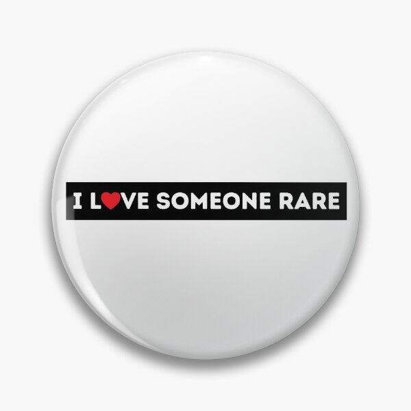 Item preview, I Love Someone Rare designed and sold by KarolinaPaz.