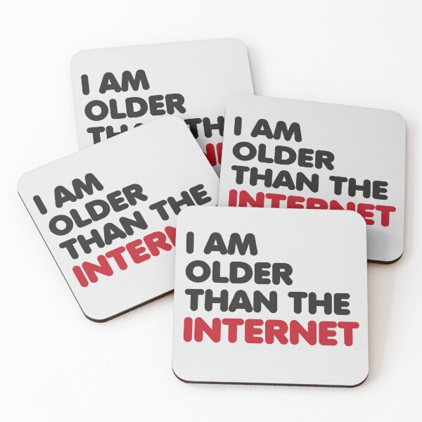 Item preview, I am older than the internet designed and sold by badbugs.