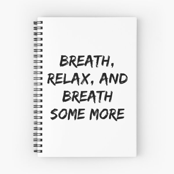 Item preview, Breath, relax, and breath some more designed and sold by RaiseDaVibe.