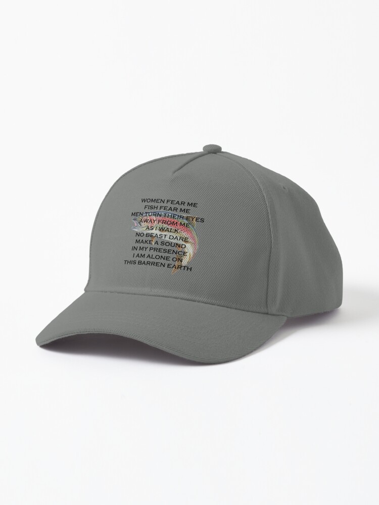 Women fear me Fish fear me Cap for Sale by zuckening