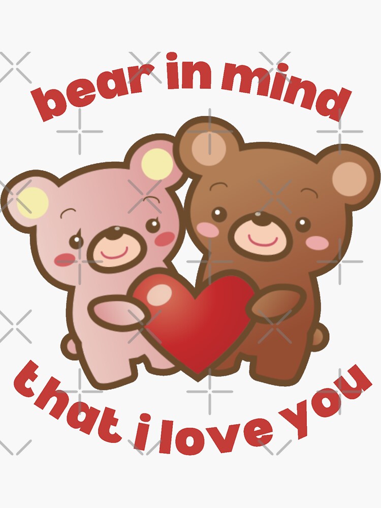 Cute Animated Bear I Love You​