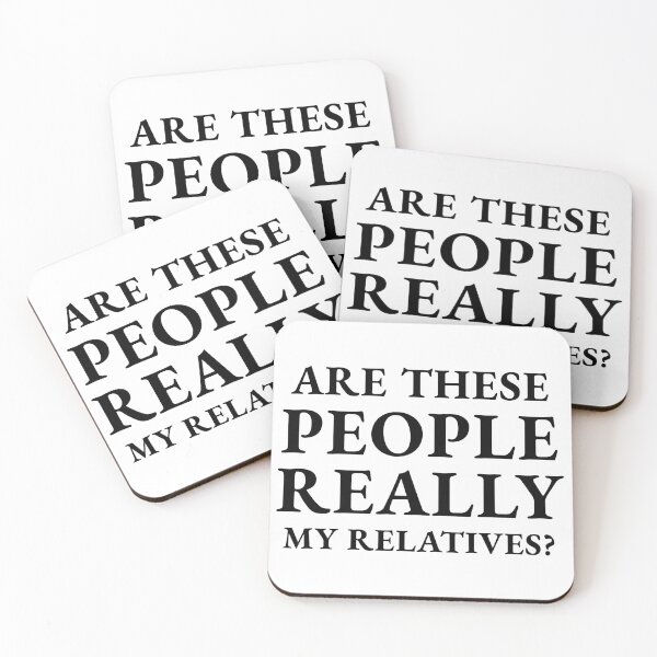 Item preview, Are these people really my relatives designed and sold by Zexten.