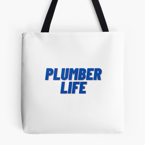 Item preview, Plumber Life designed and sold by Cubezz.