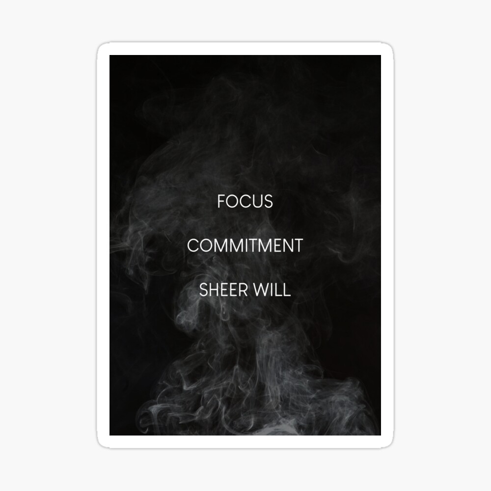 John Wick - Focus, Commitment, Sheer Will