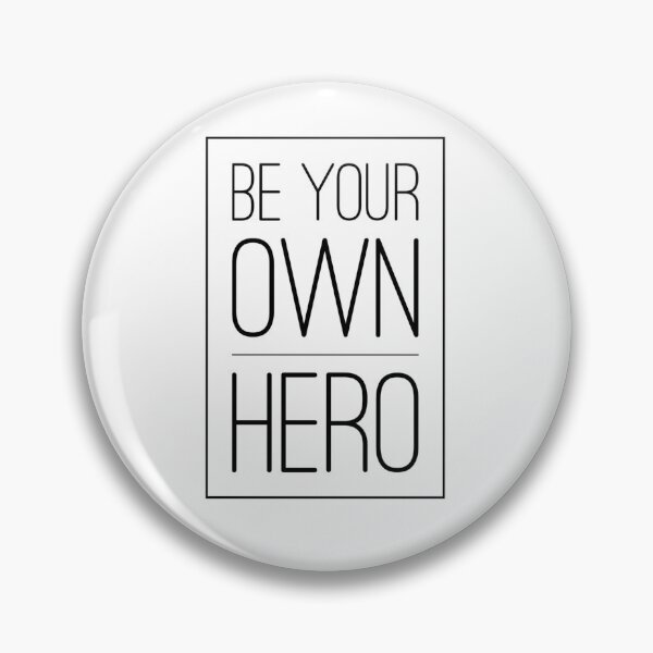 Item preview, Be your own hero empowerment design  designed and sold by stylistking.