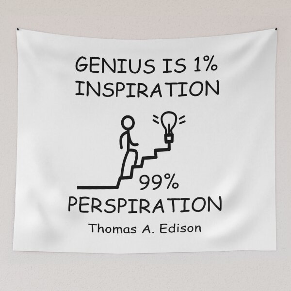 Item preview, GENIUS IS 1% INSPIRATION 99% PERSPIRATION designed and sold by DomGDesign.