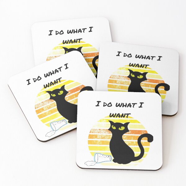 Item preview, I do what I want cat designed and sold by Xpressnme.