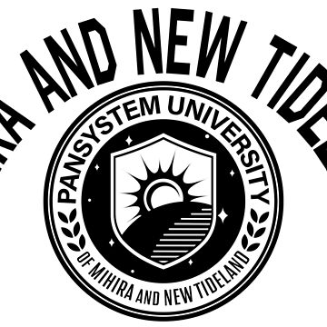 Artwork thumbnail, University of Mihira and New Tideland by CrownAndThistle