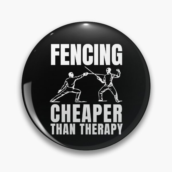 Item preview, Fencing Cheaper Than Therapy designed and sold by Crafty-Mornings.