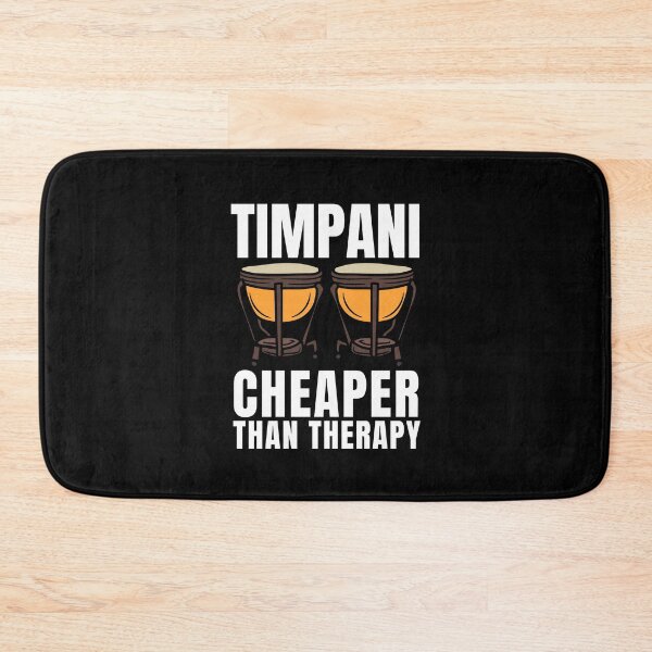 Item preview, Timpani Cheaper Than Therapy designed and sold by Crafty-Mornings.