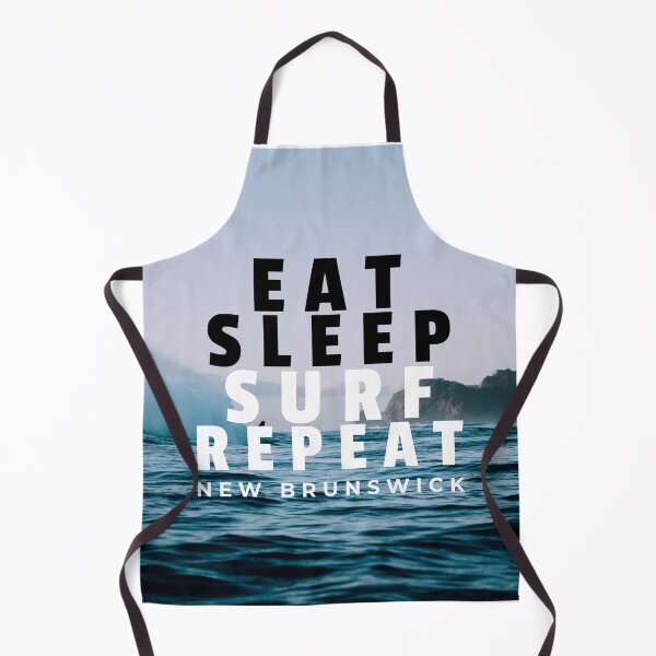 Item preview, Eat. Sleep. Surf. Repeat. New Brunswick designed and sold by NewBrunswickTs.