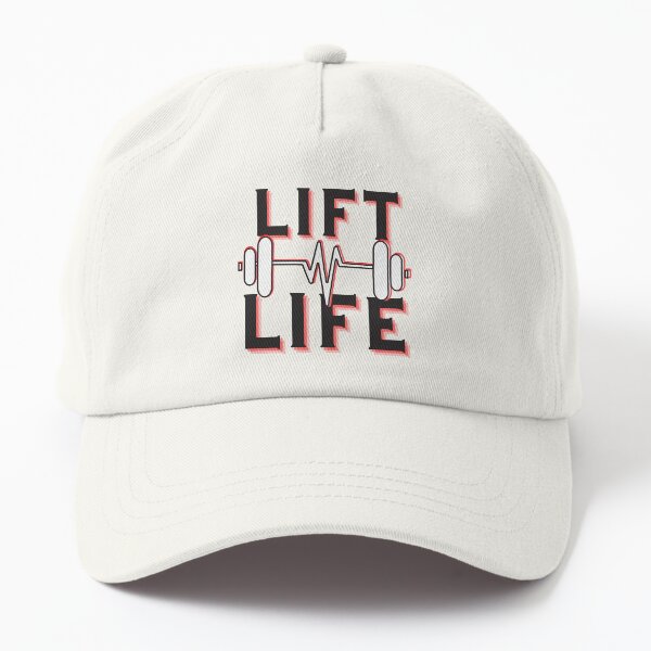 Lift Life Dad Hat