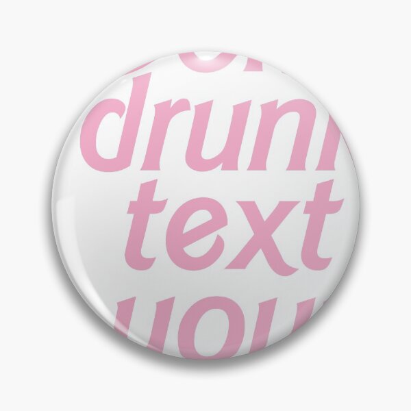 Item preview, Don't drunk text your ex designed and sold by Profashionall.