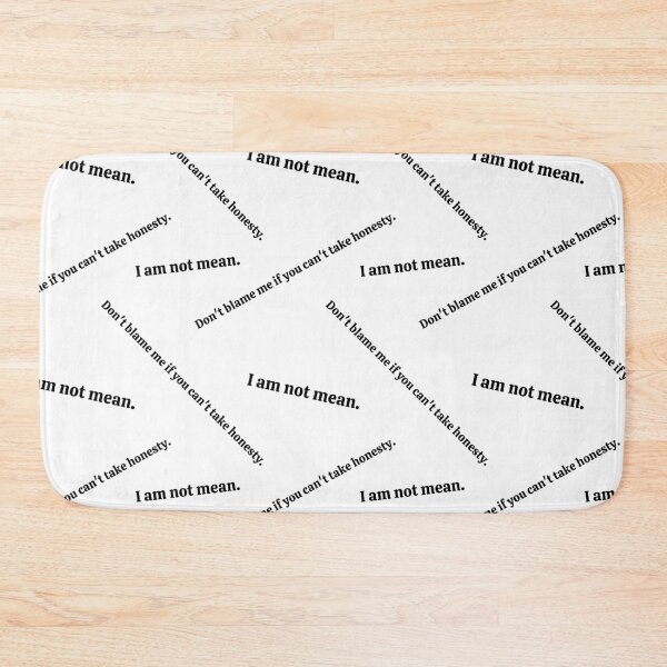 Item preview, I am not mean. Don't blame me if you can't take honesty. designed and sold by ExquisiteHut.