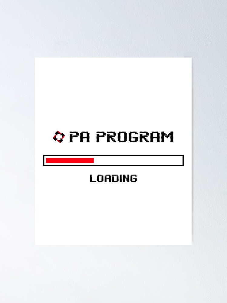 PA PROGRAM LOADING - PHYSICIAN ASSISTANT QUOTES - FUNNY QUOTES - RED  PROGRESS BAR