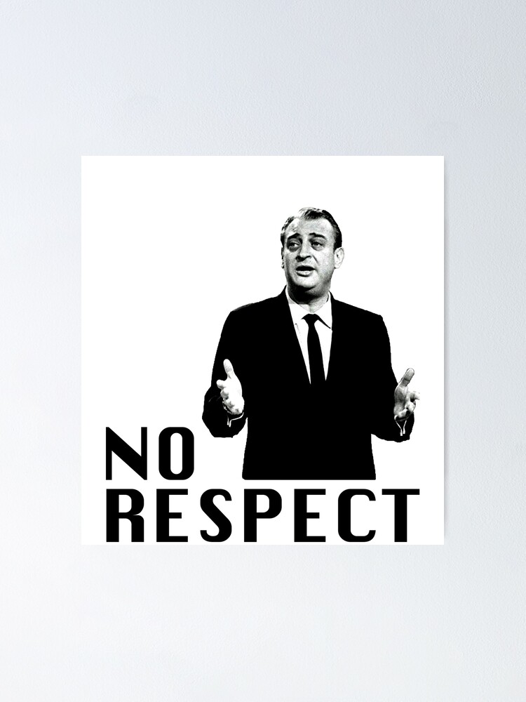 Giving respect to Rodney Dangerfield on his 100th birthday
