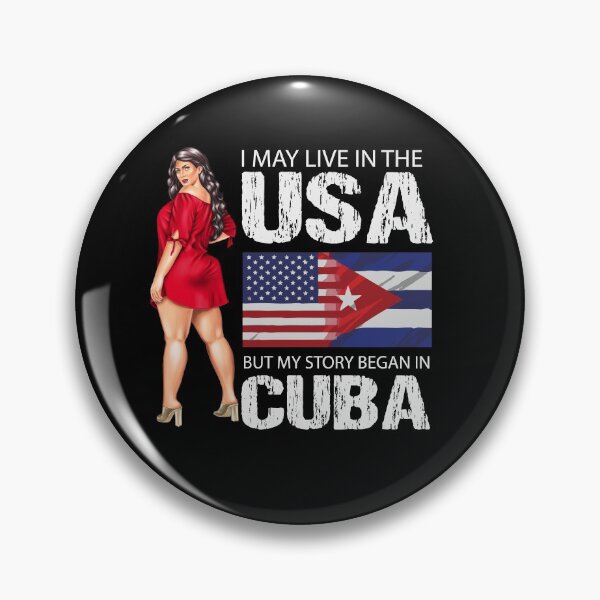 Item preview, I May Live In The USA, But My Story Began In Cuba - Yo Soy Cubanita designed and sold by AwakenedSoul.