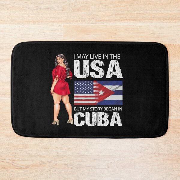 Item preview, I May Live In The USA, But My Story Began In Cuba - Yo Soy Cubanita designed and sold by AwakenedSoul.