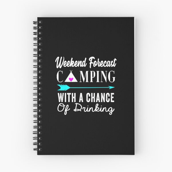 Item preview, Weekend Forecast Camping With A Chance Of Drinking Tshirt designed and sold by beckergree.