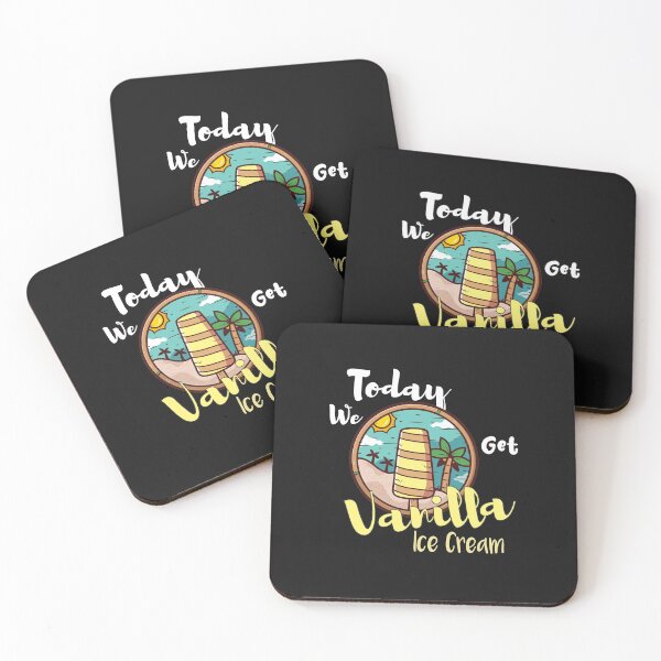 Item preview, Ice Cream Food Foodie Funny Gift : Today We Get Vanilla Ice Cream, Vanilla Ice Cream, National Ice Cream Day, Vanilla Lovers designed and sold by Yassineenns.