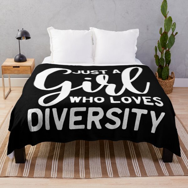 Item preview, Just A Girl Who Loves Diversity designed and sold by IslandFella1.