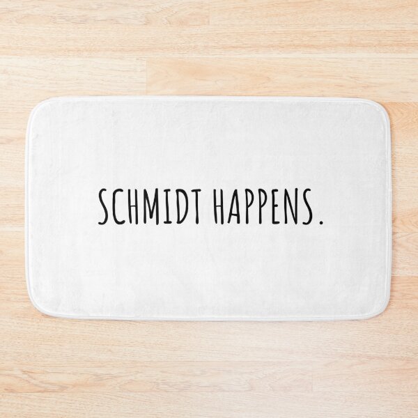 Item preview, Schmidt Happens designed and sold by KarolinaPaz.