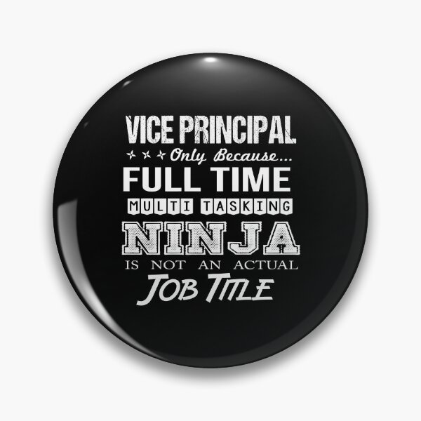 Item preview, Vice Principal T Shirt - Multitasking Ninja Job Gift Item Tee designed and sold by ribbinjunk.