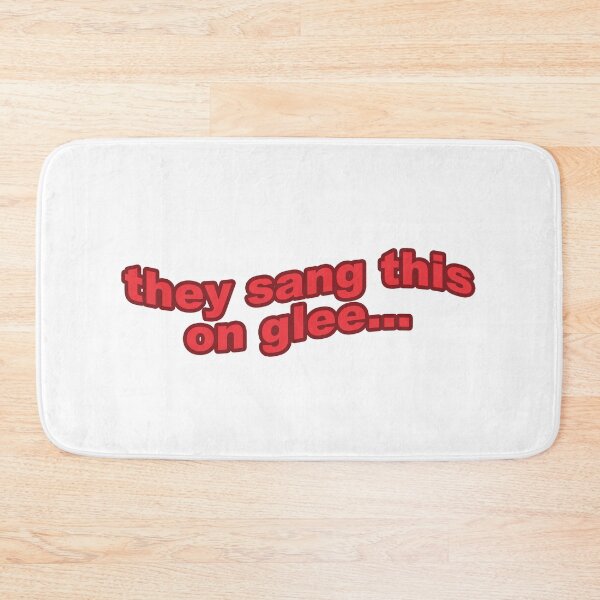 Item preview, They Sang This On Glee... designed and sold by simplylillie.