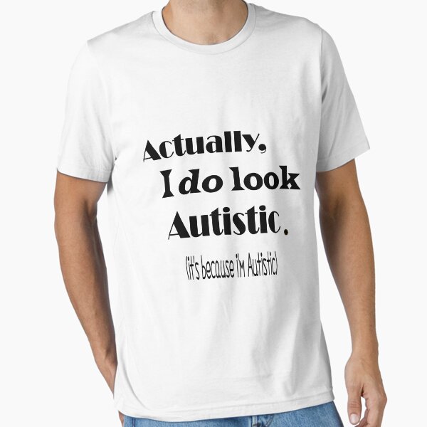 Item preview, I'm Autistic  designed and sold by shego1142.