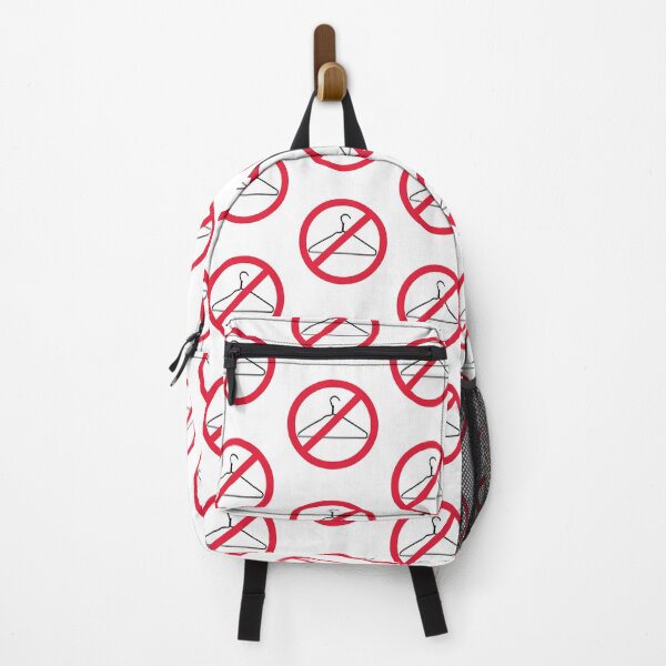 Item preview, Warning, Do Not Force People to Use A Coat Hanger to Abort -  Red Line Through a Coat hanger. Pro Choice-My Body My Choice. designed and sold by Good-Politics.