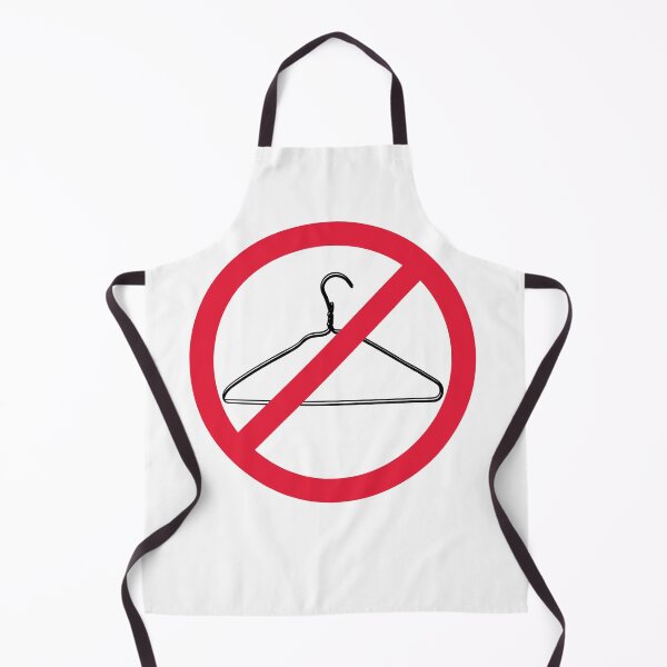 Item preview, Warning, Do Not Force People to Use A Coat Hanger to Abort - Red Line Through a Coat hanger. Pro Choice-My Body My Choice. designed and sold by Good-Politics.