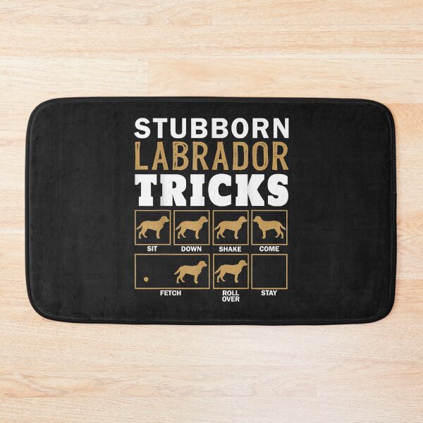 Item preview, Funny Stubborn Labrador Retriever Dog Tricks Black Lab Gifts designed and sold by marshapgp.