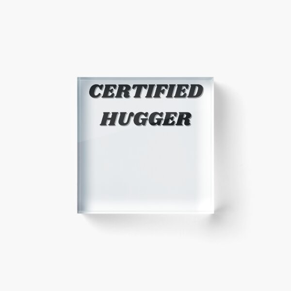 Item preview, Certified Hugger designed and sold by Peter Stawicki.