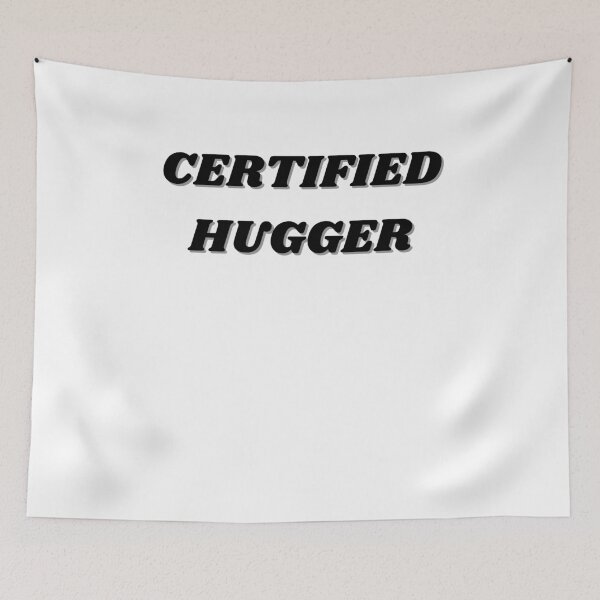 Item preview, Certified Hugger designed and sold by Peter Stawicki.