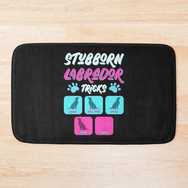 Item preview, Funny Stubborn Labrador Retriever Dog Tricks Puppy Training Premium designed and sold by marshapgp.